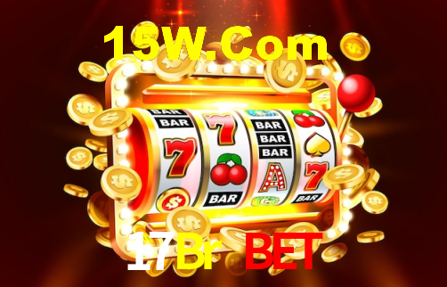 17Br Bet